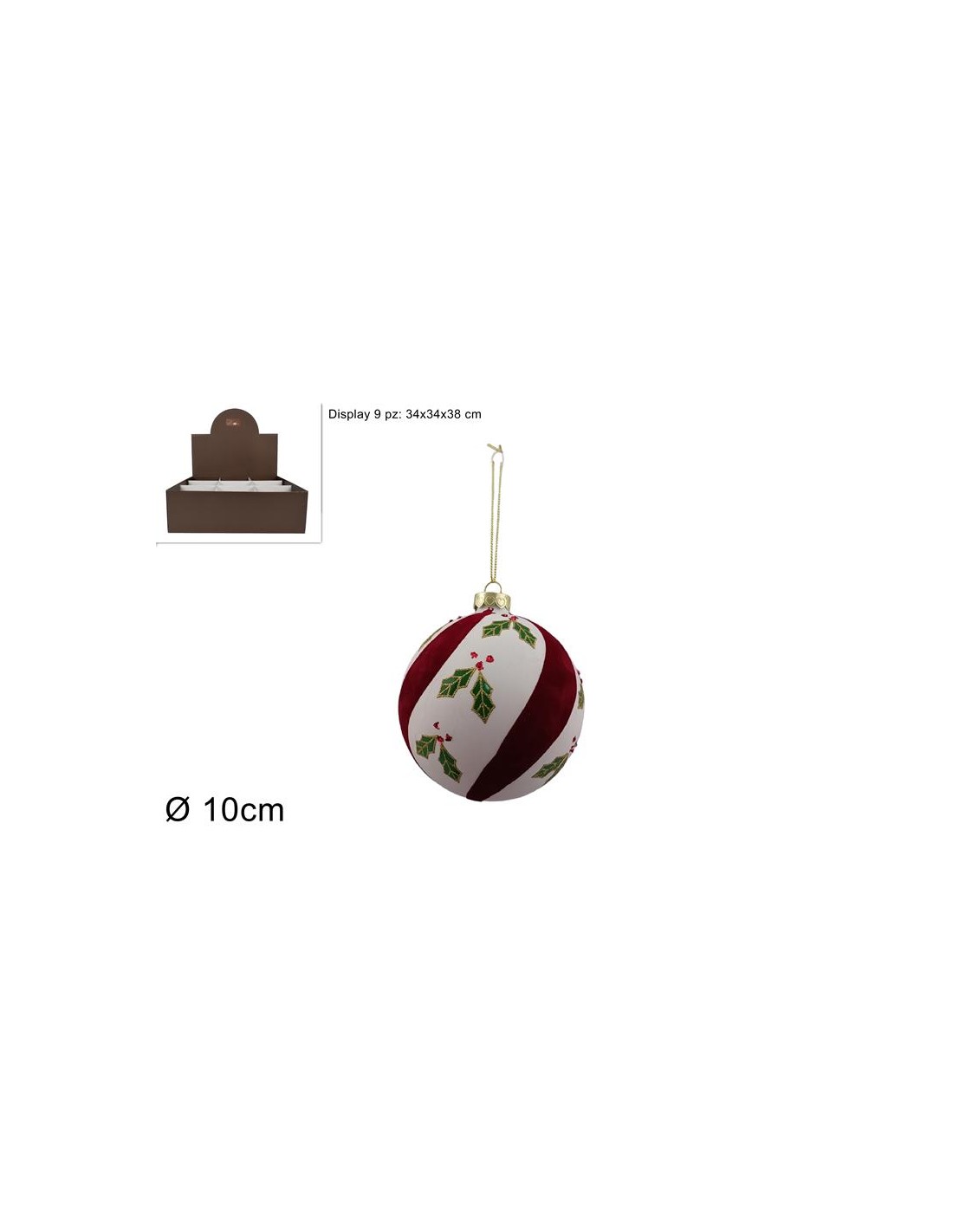 SFERA 256542 VETRO 10CM BIANCO VELLUTO ROSSO E AGRIFOGLIO