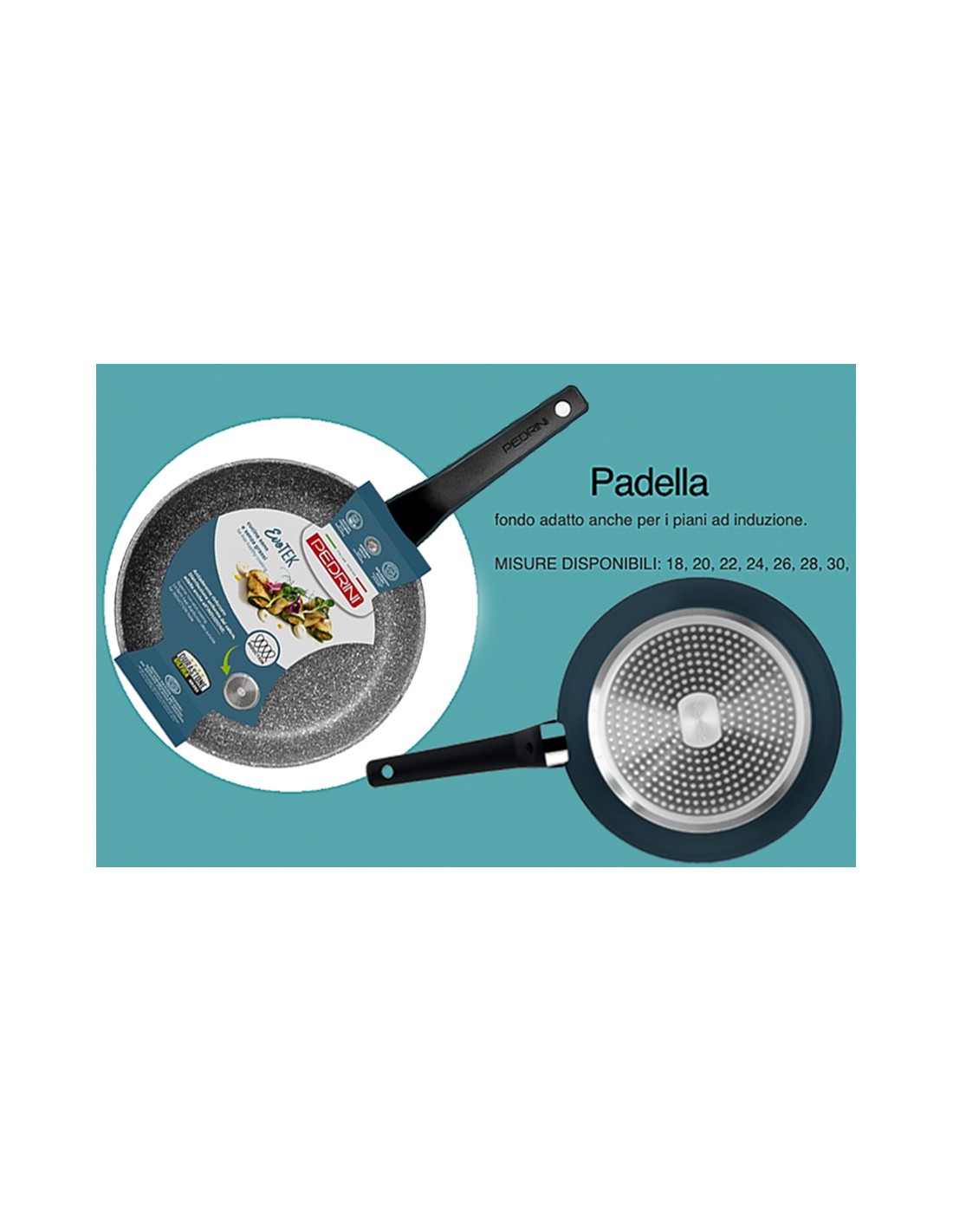 EVOTEK PADELLA 20CM ANTIADERENTE INDUZIONE