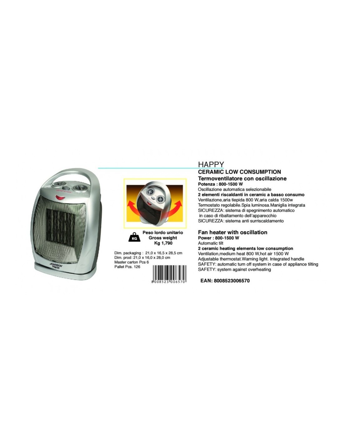 Johnson Happy Termoventilatore Ceramico 800-1500 W – shopincasa.it