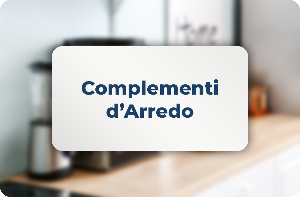 Complementi d'Arredo