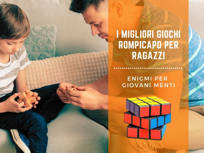 Enigmi per giovani menti: i migliori giochi rompicapo per ragazzi