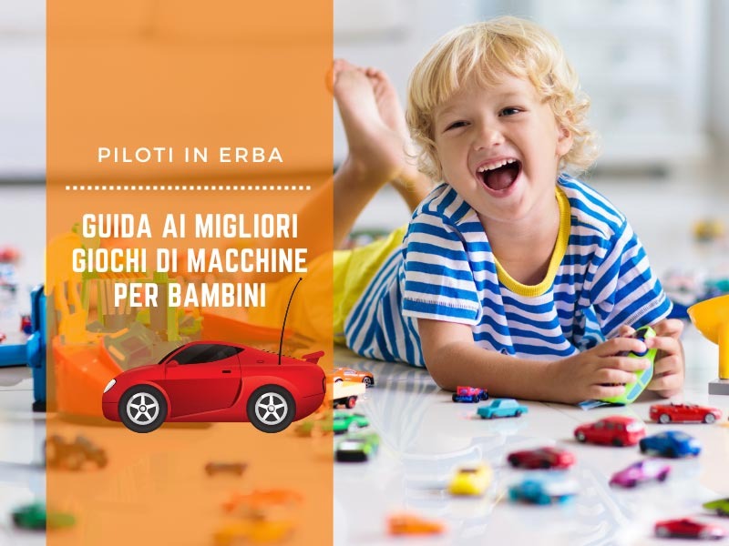 Piloti in erba: guida ai migliori giochi di macchine per bambini